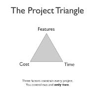Project Triangle - Time, Scope, Cost